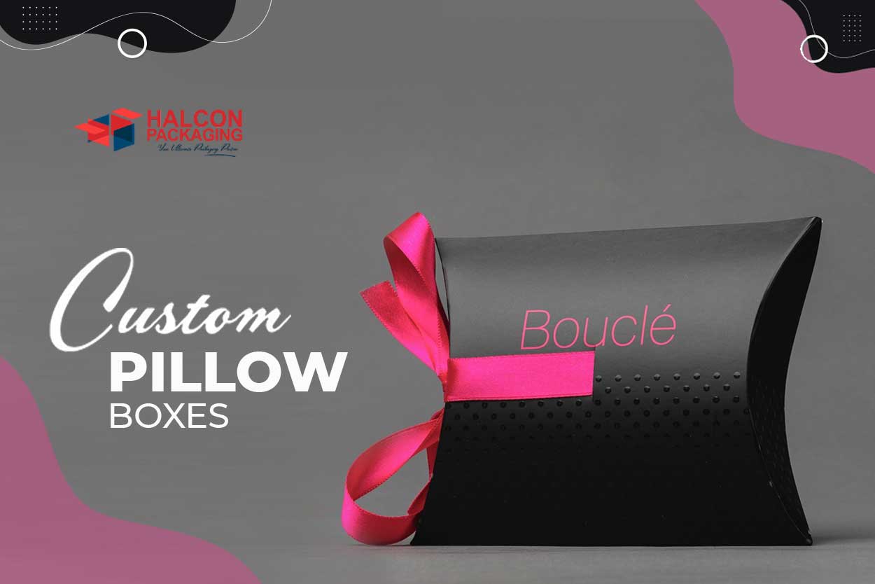 What Incredible Facts You Should Know About Custom Pillow Boxes?